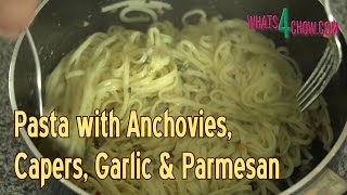 Pasta with Anchovies Capers Garlic amp Parmesan Brilliantly Simple Pasta [upl. by Ezra]