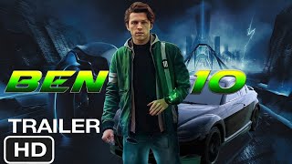 BEN 10 THE MOVIE  Teaser Trailer LIVEACTION 2022 Tom Holland Movie  Warner Bros Pictures [upl. by Reeher]