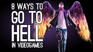 8 Ways to Go to Hell According to Videogames [upl. by Oreste]