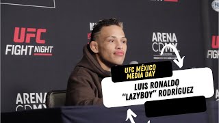 UFC MÉXICO  LUIS RONALDO LAZYBOY RODRIGUEZ LISTO PARA EL DEBUT EN CASA [upl. by Copland]