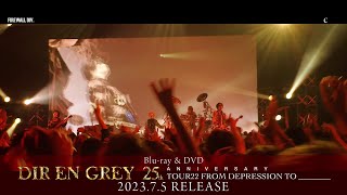 DIR EN GREY  C from『25th Anniversary TOUR22 FROM DEPRESSION TO 』202375 RELEASE [upl. by Hatnamas]