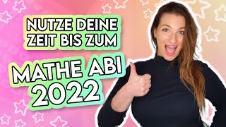 MATHE ABI 2022 Wann sollte ich anfangen mit der Abivorbereitung Zeit bis zum Abi optimal nutzen [upl. by Deuno]