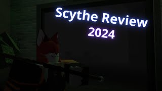 Scythe Review 2024 Kp [upl. by Macy]