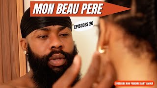 MON BEAU EPISODES 20 GDave Faby Éléna Mamina Tania DVJay Jerry Mme Napoleon [upl. by Bolten]