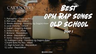 Lakas Maka Throwback Childhood Days  OPM Rap Songs Old School Part 1 [upl. by Baillieu]