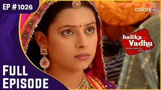 Anandi की बालविवाह के खिलाफ जंग  Balika Vadhu  बालिका वधू  Full Episode  Ep 1026 [upl. by Ideih]