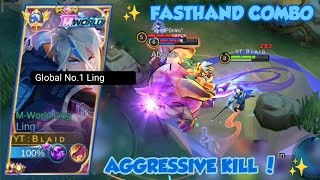 LING SUPER AGGRESSIVE  FASTHAND COMBO DESTROY ENEMY TOP GLOBAL LING GAMEPLAY  MOBILE LEGENDS [upl. by Adneram]