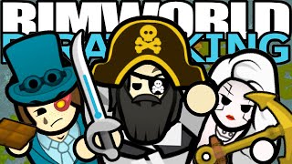 The Battle to be PIRATE KING  Rimworld Pirate Wars 1 [upl. by Htur224]