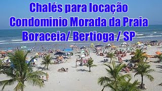 Tenho chalés para locação em Boraceia Bertioga SP condominio Morada da Praia [upl. by Merrie]