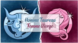 Homme Taureau ♉ Femme Vierge ♍  Compatibilité Amoureuse [upl. by Minne]