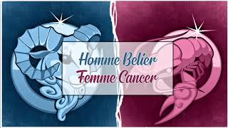 Homme Bélier ♈ Femme Cancer ♋  Compatibilité Amoureuse Astrologique [upl. by Ylyl147]