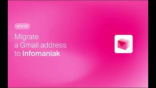 Tuto migrate a Gmail address to Infomaniak [upl. by Irena]