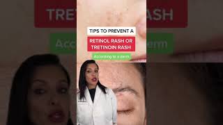 Dermatologist Tips to Prevent Retinol Rash or Tretinoin Rash shorts [upl. by Ru]