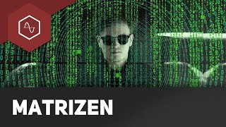 Was ist eine Matrix  Matrizen Einführung [upl. by Tsai]