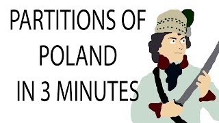 Partitions of Poland  3 Minute History [upl. by Ardnoik]