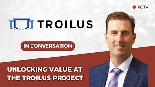 Unlocking Value at the Troilus Project  RCTV In Conversation with Troilus Gold [upl. by Jaymie]