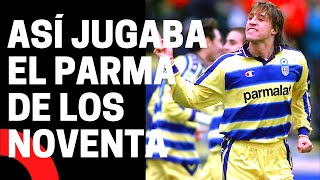 ¿CÓMO jugaba el mítico PARMA de los 90s 🟡🔵 [upl. by Jemimah162]