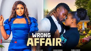 WRONG AFFAIR  MAURICE SAM CHIOMA NWAOHA PAMELA OKOYE latest nollywood movie 2024 [upl. by Kruter835]