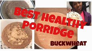 Buckwheat PorridgeHealthy Breakfast for all [upl. by Clava]