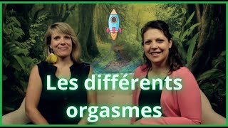 Les différents orgasmes 9102023 [upl. by Laenahtan]