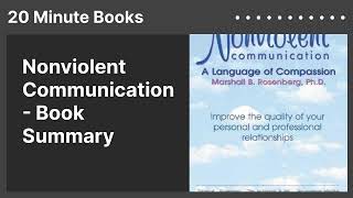 Nonviolent Communication  Book Summary [upl. by Wilscam]