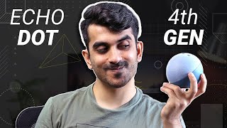 How is the new Amazon Echo Dot 4th Generation [upl. by Caty]