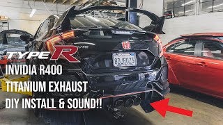 2018 TYPE R INVIDIA R400 GEMINI EXHAUST INSTALL DIY [upl. by Rodrick966]