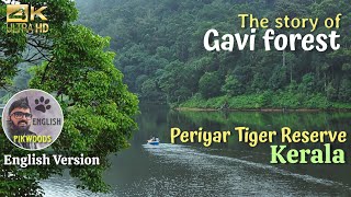 Gavi Forest Package in Periyar Tiger Reserve  Kerala  English Version [upl. by Kleper]