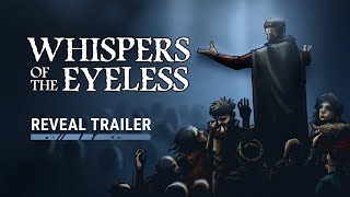 Whispers of the Eyeless Announcement Trailer [upl. by Kosak]