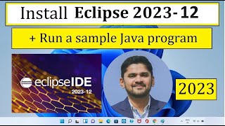 How to install Eclipse IDE 202312 on Windows 10 11 [upl. by Lemej]