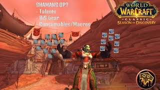 WE ARE GODS  Enhancement Shaman BiS ListDPS Guide  WoW Season of Discovery Phase 2 [upl. by Sweet]