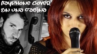 Payphone ♪♪ En una cabina COVER ChusitaFashionFever ft ChristianVillanueva y MarcoCasas [upl. by Jacquetta]