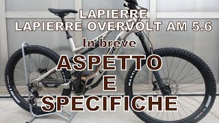 LAPIERRE OVERVOLT AM 56 Recensione EBike Mtb Review [upl. by Angelis]