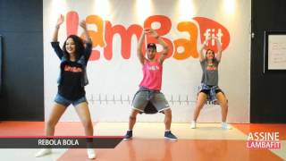 Mc Rene  Rebola Bola  Coreografia Lambafit  Aula [upl. by Tivad]