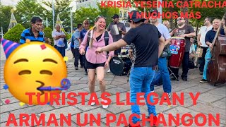 😱💃😱💃KRISIA LA CATRACHA YESENIA Y TURISTAS ARMAN UN PACHANGO🎉🔥 [upl. by Dahlstrom]