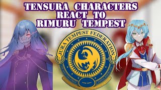 Tensura character react to Rimuru Tempest  Gacha reaction  part 1 [upl. by Evaleen]