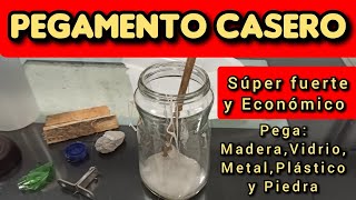 COMO HACER PEGAMENTO CASERO SUPER FUERTE Y ECONOMICO [upl. by Yar882]