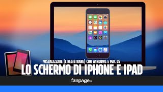 Visualizzare e registrare lo schermo di iPhone in Mac e Windows senza fili sfruttando AirPlay [upl. by Princess120]