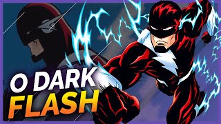 A HISTÓRIA DO DARK FLASH [upl. by Kerad]