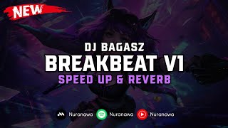 DJ BreakBeat V1  Speed Up amp Reverb  🎧 [upl. by Auston]