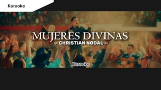 Mujeres Divinas  Christian Nodal Karaoke ESTRENO 2023 ☆ [upl. by Flodnar82]