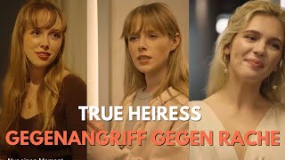 【True Heiress】Wer ist der wahre Erbe [upl. by Dolli85]