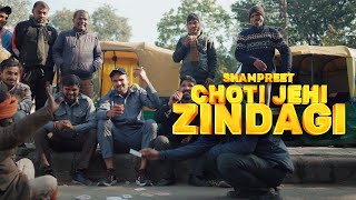 CHOTI JEHI ZINDAGI  OFFICIAL VIDEO  SHAMPREET  NEW PUNJABI SONG [upl. by Lama239]