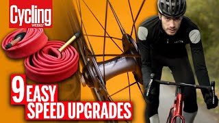 9 Upgrades To Make Your Bike Faster  Cycling Weekly [upl. by Terrance]