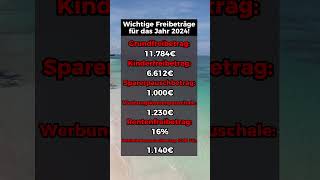 Das sind die wichtigsten Freibeträge für 2024 [upl. by Nivonod]