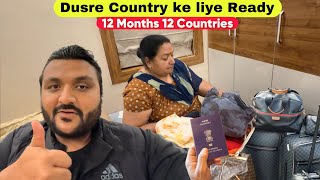 Next International Trip ke liye Ready  12 Months 12 Countries  Country Number 2 [upl. by Pradeep]