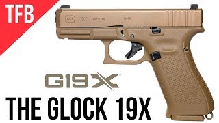 NEW GLOCK 19X GLOCKs MHS Gun Released to the Public [upl. by Finn]