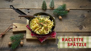 Raclette Spätzle [upl. by Naejamron]