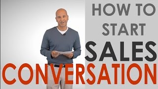 Starting a Sales Conversation amp CrossSelling [upl. by Finegan416]