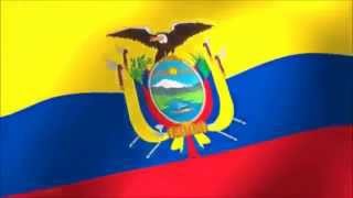 HIMNO NACIONAL DE LA REPÚBLICA DEL ECUADOR [upl. by Lowrance807]